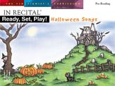 In Recital Ready Set Play Halloween Songs piano sheet music cover